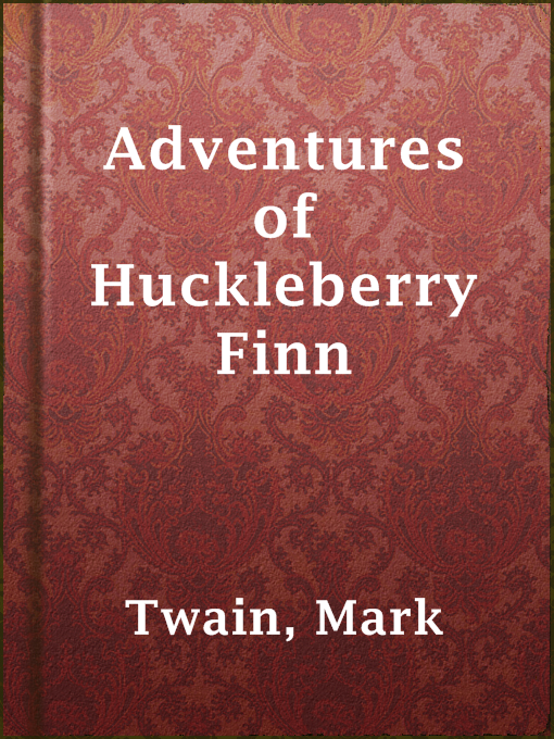 Upplýsingar um Adventures of Huckleberry Finn eftir Mark Twain - Til útláns